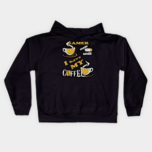 Gamer Mode Off Until I Have My Coffee Kids Hoodie